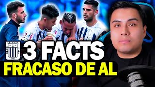 3 FACTOS del FRACASO de ALIANZA LIMA😡 💣 2024 [upl. by Bara]