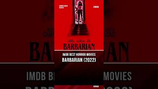 IMDB Best Horror Movies Barbarian 2022 [upl. by Harned648]