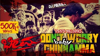 Dont Worry Baby Chinnamma DJ Remix [upl. by Namwob]