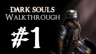 Dark Souls  Northern Undead Asylum  Part 1 Walkthrough [upl. by Arenahs]