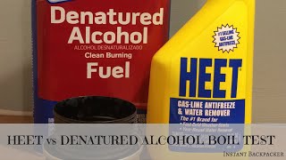 HEET vs Denatured Alcohol Boil Test [upl. by Ezechiel]