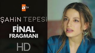 Şahin Tepesi Final Fragmanı [upl. by Gurevich]