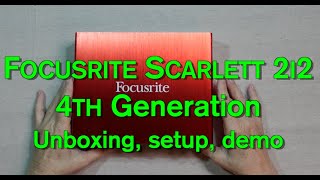 FocusRite Scarlett 2i2 4th Generation [upl. by Herbie334]