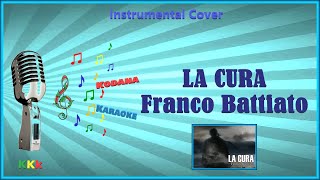 La cura  Franco Battiato  Karaoke Instrumental con Melodia  Kodana Karaoke [upl. by Genvieve]