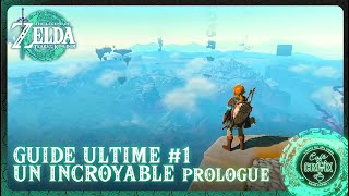 🔍🎮 ZELDA TOTK GUIDE ULTIME  Chapitre 1  lAVENTURE COMMENCE 🏞️✨ [upl. by Towbin]