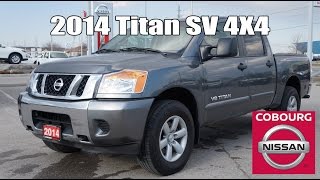 2014 Nissan Titan SV Crew Cab 4x4 Review at Cobourg Nissan [upl. by Kirshbaum]