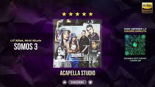 LIT killah Nicki Nicole  Somos 3 🎙️ ACAPELLA STUDIO Filtrar IA [upl. by Hopkins952]