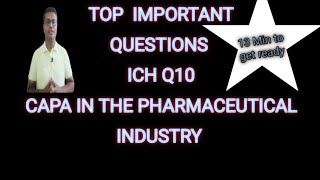 interview Question amp Answer ICH Q10 CAPA in the Pharmaceutical Industry [upl. by Gabe]