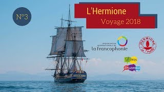 Voyage Hermione 2018 de Portimão à Bordeaux [upl. by Andaira]