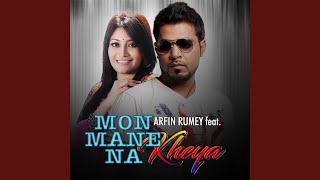 Mon Mane Na feat Kheya [upl. by Janella]