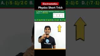 Short Tricks Electrostatics  8  NEETJEE 2025  11th amp 12th  U Can Physics  Vinod Paighowal [upl. by Assilem]