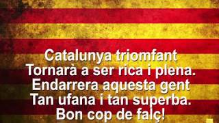 ELS SEGADORS  HIMNE DE CATALUNYA AMB LLETRA [upl. by Carlina]