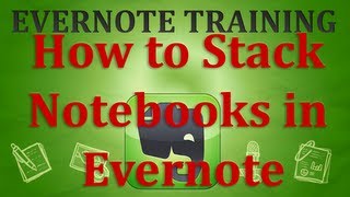 How to Stack Notebooks in Evernote [upl. by Hibben]