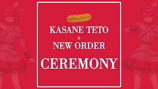 【Kasane Teto AI】Ceremony  New Order【SynthV Cover】 [upl. by Canice]