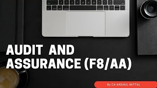 ACCA F8AA  Audit and Assurance  Chapter 2  Rules and regulations Part 1 [upl. by Thane993]