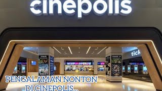 FIRST TIME NONTON DI CINEPOLIS VIP [upl. by Tenner]