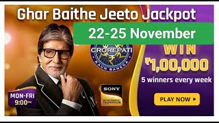 KBC Ghar baithe jeeto jackpot quiz answers  GBJJ QUIZ ANSWERS  kbc jeeto jackpot  win upto rupees [upl. by Dnalevelc797]