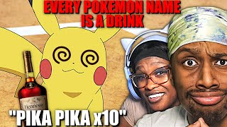 Turning Pokemon Into A Drinking Game And It’s Easily The Worst Yet [upl. by Goodard]