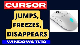 Mouse Cursor freezes jumps disappears issue on Windows 11  10 Fix [upl. by Jacquie]