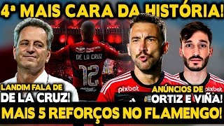 MAIS 5 REFORÇOS NO FLAMENGO CONTRATAÇÃO MAIS CARA DA HISTÓRIA ANÚNCIO DE LÉO ORTIZ E VIÑA EM 2023 [upl. by Sundberg]