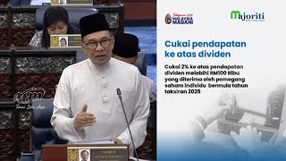 Belanjawan 2025 Kerajaan perkenal cukai dividen 2 ambil dari semua kitab baru aman  PM Anwar [upl. by Iznik713]