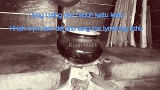 PNAR SONG amp LYRICS  KPOH MALÌK  Edited by ESuchiang [upl. by Micky]