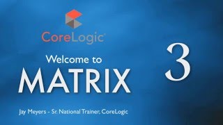 Matrix by CoreLogic MLS Training Session 3  Jay Meyers  Sr National Trainer  WAAR [upl. by Riess]