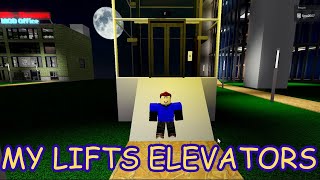 My Lifts Elevators Roblox [upl. by Ecam]