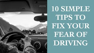 DRIVING PHOBIA treatment in 6 steps [upl. by Akinej]