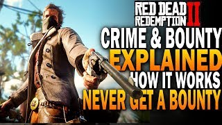 RDR2 Bounty System Explained Never Get A Bounty Red Dead Redemption 2 Guide [upl. by Meagher955]