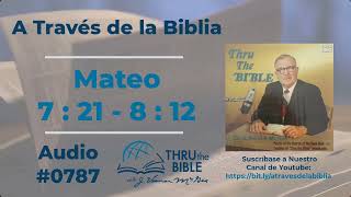 Mateo 7  21  8  12 787 J Vernon McGee malaquias estudiosbiblicoscristianosevangelicos [upl. by Ruon]