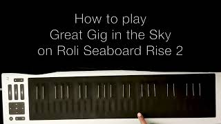 How to play Great Gig in the Sky on Roli Seaboard Rise 2 [upl. by Lever]