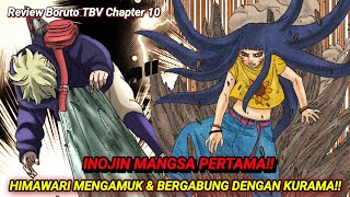 Inojin Mangsa Pertama Himawari Mengamuk amp Bergabung Dengan Kurama Chapter 10 [upl. by Claudelle400]