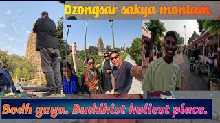 Bodh gaya Buddhist holiest site Dzongsar sakya monlam [upl. by Judi563]