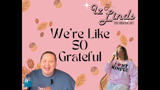 Gobble Gobble  Iz amp Linds Thanksgiving Special [upl. by Catharine]