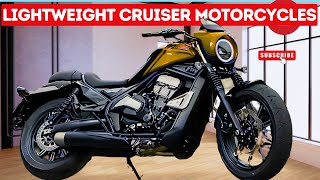 Top 11 Best New Most Lightweight Cruiser Motorcycles 2025 for Beginner Riders [upl. by Zebadiah312]