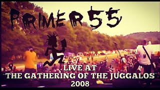 PRIMER 55  quotLoosequot and quotGsquot Live at The Gathering of The Juggalos 2008 [upl. by Ramsden676]