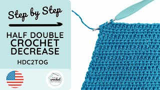 How to Half Double Crochet Decrease HDC2tog  Half Double Crochet 2 Together [upl. by Smalley]