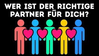 Wer ist der richtige Partner für dich Persönlichkeitstest [upl. by Puritan]