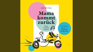 Kapitel 08  Mama kommt zurück [upl. by Htehpaj]