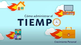 Cómo administrar el tiempo  Crecimiento personal [upl. by Nedap]