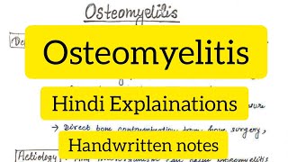 Osteomyelitis  Hindi Explainations  Pathology  Clinical Orthopaedics  Handwritten notes [upl. by Gies]