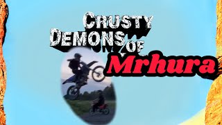 CRUSTY DEMONS OF MRHURA PART 1 [upl. by Nivlac]