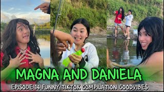 MAGNA AND DANIELA  EPISODE 14  FUNNY VIDEOS COMPILATION  GOODVIBES [upl. by Fairfield]