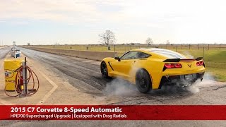 2015 HPE700 Supercharged C7 Corvette A8 14 Mile Testing [upl. by Arjun]