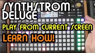 Starting A Sequence From Current Screen  Synthstrom Deluge Tutorial [upl. by Enttirb408]