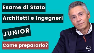 Preparazione Esame di Stato Architetto e Ingegnere Junior il mio consiglio [upl. by Inar]