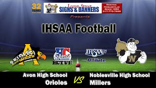 Avon vs Noblesville  IHSAA Football [upl. by Liss542]