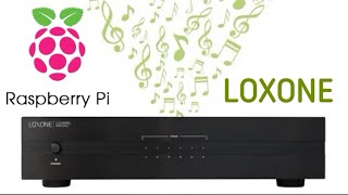 Audio server loxone on raspberry multispeakersystem [upl. by Wolsky]