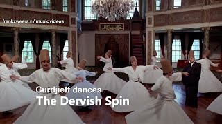 Gurdjieff dances to the Dervish Spin 222quot [upl. by Lydia]